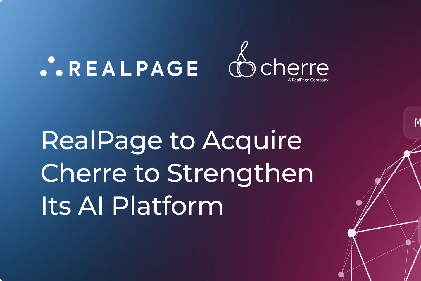 RealPage and Cherre logos on the acquisition announcement graphic published with the companies' press release RealPage and Cherre logos on the acquisition announcement graphic published with the companies' press release